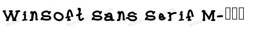 WinSoft Sans Serif M字体转换